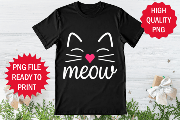 Cat Lover Sublimation Meow T-shirt Png Graphics Review
