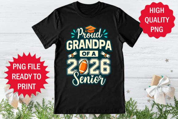 Proud Grandpa of 2026 Football T-shirt: A Versatile Graphic for T-Shirt Designs