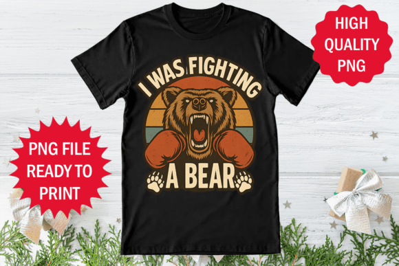 Review: I Was Fighting a Bear Design Clipart Png