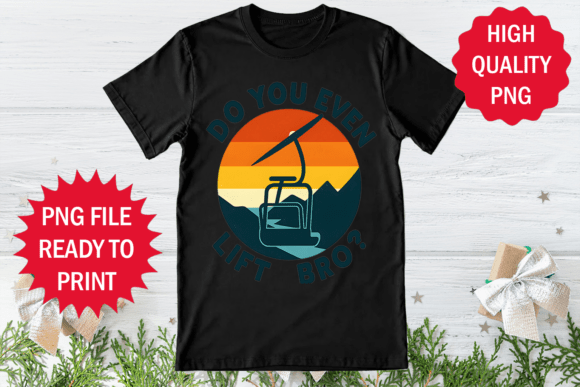 Snow Mountain Do You Even Lift Bro Shirt