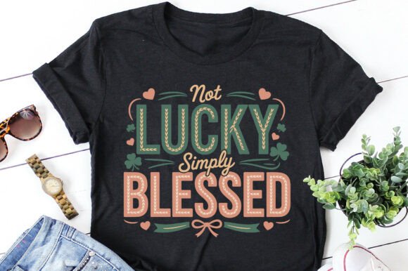 St Patrick's Day: Not Lucky, Simply Blessed